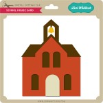 LW-School-House-Card