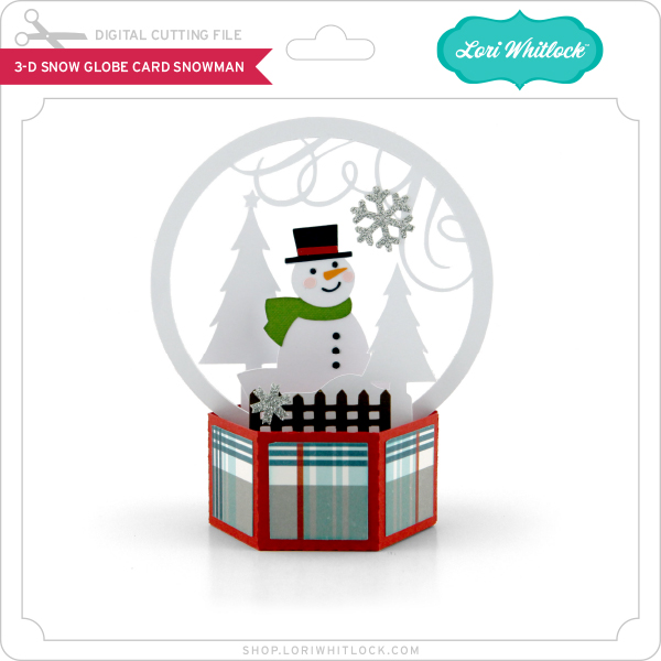 Download LW-3-D-Snow-Globe-Card-Snowman - Lori Whitlock